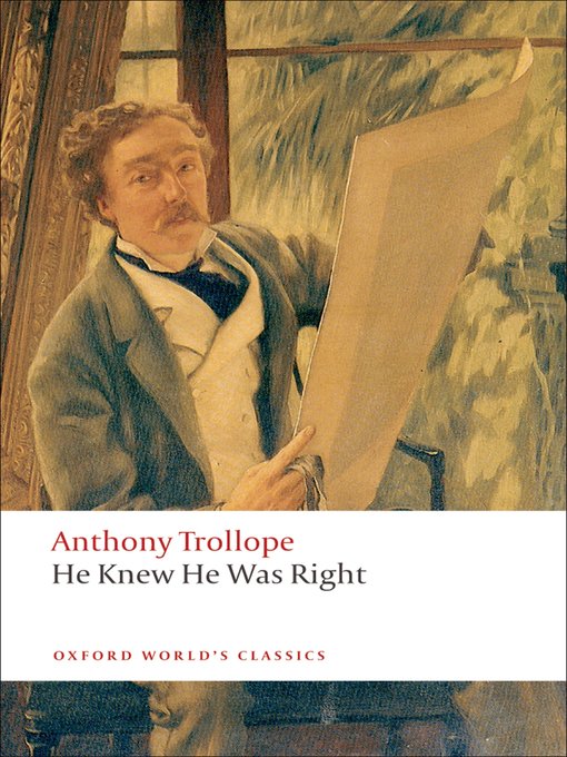 Title details for He Knew He Was Right by Anthony Trollope - Available